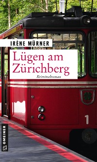 Cover Lügen am Zürichberg