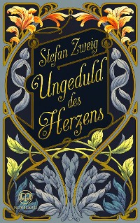 Cover Stefan Zweig: Ungeduld des Herzens