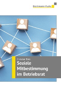 Cover Soziale Mitbestimmung im Betriebsrat