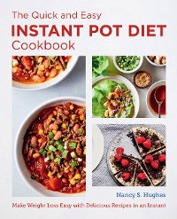 Cover The Quick and Easy Instant Pot Diet Cookbook