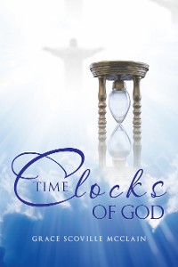 Cover Time Clocks of God