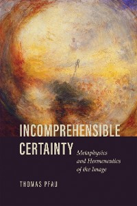Cover Incomprehensible Certainty