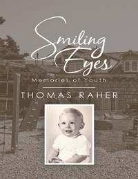 Cover Smiling Eyes: Memories of Youth