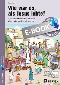Cover Wie war es, als Jesus lebte?