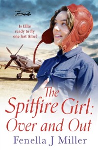 Cover The Spitfire Girl: Over and Out