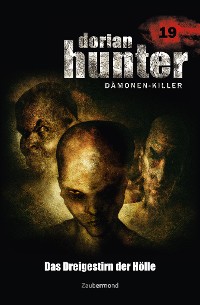 Cover Dorian Hunter 19 - Das Dreigestirn der Hölle