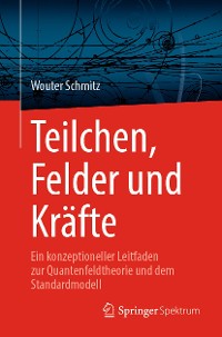 Cover Teilchen, Felder und Kräfte