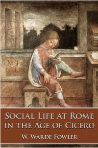 Cover Social Life at Rome in the Age of Cicero
