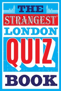 Cover Strangest London Quiz Book