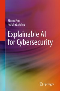 Cover Explainable AI for Cybersecurity