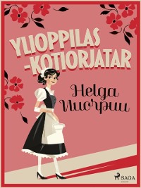 Cover Ylioppilas-kotiorjatar