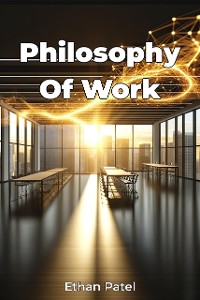 Cover Philosophy Of Work