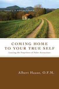 Cover Coming Home to Your True Self