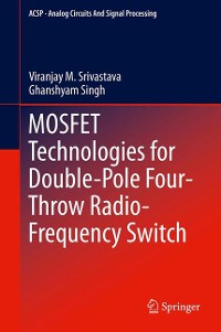 Cover MOSFET Technologies for Double-Pole Four-Throw Radio-Frequency Switch