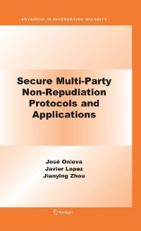 Cover Secure Multi-Party Non-Repudiation Protocols and Applications