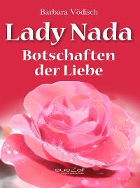 Cover Lady Nada - Botschaften der Liebe