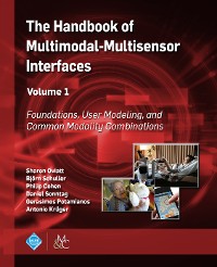 Cover The Handbook of Multimodal-Multisensor Interfaces, Volume 1