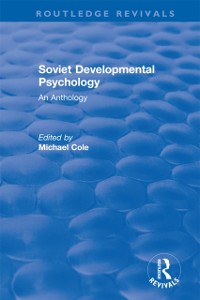 Cover Revival: Soviet Developmental Psychology: An Anthology (1977)