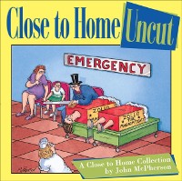 Cover Close to Home: Uncut