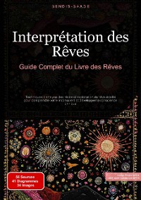 Cover Interprétation des Rêves: Guide Complet du Livre des Rêves