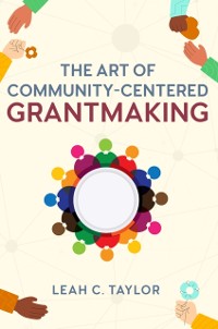 Cover Art of Community-Centered Grantmaking