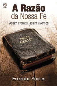 Cover A razão da nossa fé