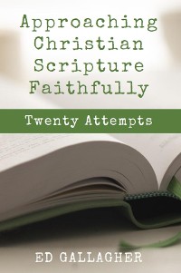 Cover Approaching Christian Scripture Faithfully