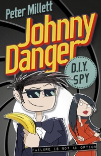 Cover Johnny Danger, DIY Spy