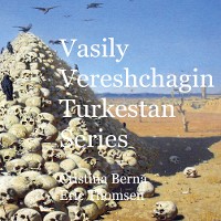 Cover Vasily Vereshchagin Turkestan Series