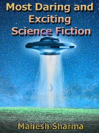 Cover Most Daring and Exciting Science Fiction
