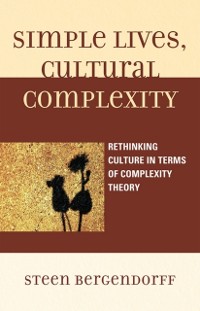Cover Simple Lives, Cultural Complexity