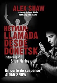Cover Hetman: Llamada Desde Donetsk