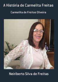 Cover A História De Carmelita Freitas