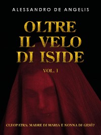 Cover Oltre il velo di Iside vol. I