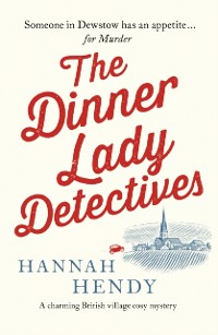 Cover Dinner Lady Detectives