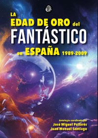 Cover La edad de oro del fantástico en España