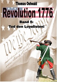 Cover Revolution 1776 - Krieg in den Kolonien 5.