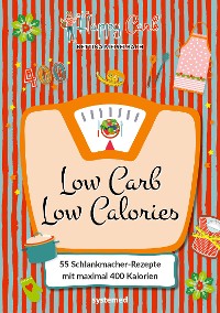 Cover Happy Carb: Low Carb – Low Calories