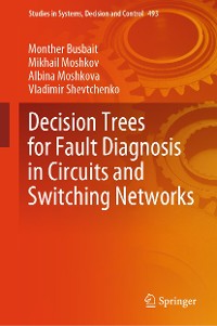 Cover Decision Trees for Fault Diagnosis in Circuits and Switching Networks