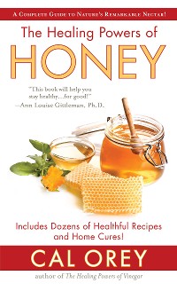 Cover The Healing Powers of Honey