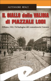 Cover Il giallo della valigia di Piazzale Lodi