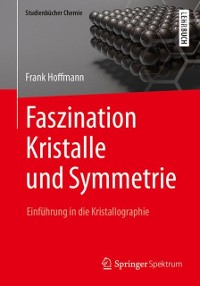 Cover Faszination Kristalle und Symmetrie