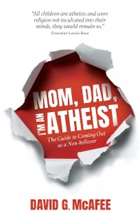 Cover Mom, Dad, I'm an Atheist