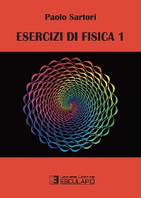 Cover Esercizi di Fisica 1