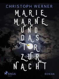 Cover Marie Marne und das Tor zur Nacht