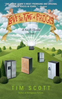 Cover Love in the Time of Fridges