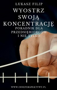 Cover Wyostrz Swoja Koncentracje