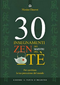 Cover 30 insegnamenti zen dei maestri del tè