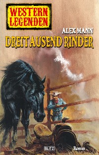 Cover Western Legenden 27: Dreitausend Rinder