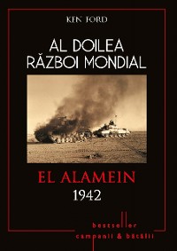 Cover Al Doilea Război Mondial - 05 - El Alamein 1942